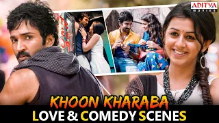 Khoon Kharaba Movie Love & Comedy Scenes | Aadhi Pinisetty, NikkiGalrani | Aditya Movies