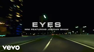 MNI - Eyes (Visualizer) ft. Jordan Shaw