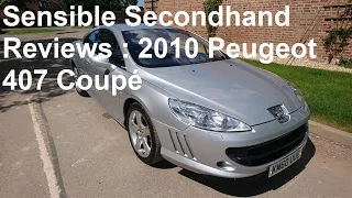 Sensible Secondhand Reviews (ULEZ Non-Compliance Edition): 2010 Peugeot 407 Coupé 3.0 HDI V6 Sport