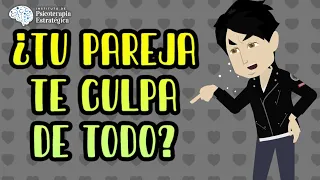 ¿Qué hacer cuando tu pareja te culpa de todo? Tipos de parejas tóxicas: Rol del Perseguidor