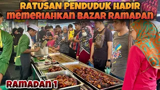 TERJAH‼️SUASANA MERIAH DI HARI PERTAMA PUASA DI BAZAR RAMADAN‼️BAZAR RAMADAN KAMUNTING 2024‼️