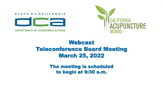 Board of Acupuncture Meeting - March 25, 2022