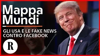Gli Usa e lo spauracchio delle fake news contro Facebook e i giganti della Rete - Mappamundi