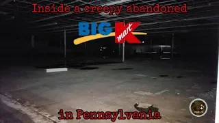 Inside A Creepy Abandoned Kmart In PA