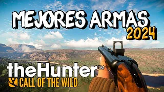 🔫MEJORES ARMAS 2024🔫 THE HUNTER CALL OF THE WILD