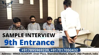 Sample Interview 4 | 9th Entrance & 6th Entrance | Wings Academy