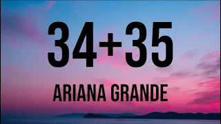 Ariana Grande - 34+35 (Clean Lyric Video)