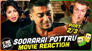 SOORARAI POTTRU Movie Reaction Part (2/3)! | Suriya | Aparna Balamurali | Paresh Rawal