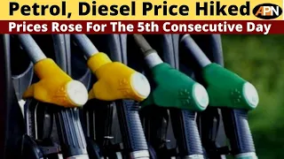 Petrol, Diesel Price Rose For The 5th Consecutive Day, Reached An All Time High - Petrol Price Hike