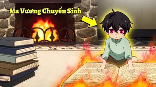 ALL IN ONE | Đại Ma Vương Mạnh Nhất Lịch Sử Chuyển Sinh Thành Dân Thường | Tóm Tắt Anime