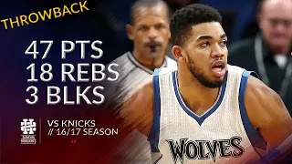 Karl-Anthony Towns 47 pts 18 rebs 3 blks vs Knicks 16/17 season