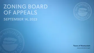 Nantucket Zoning Board of Appeals - September 14, 2023
