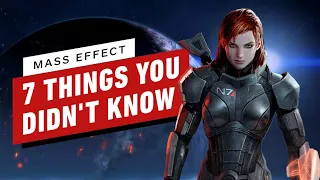 7 Things You (Probably) Didn't Know About Mass Effect