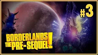 МОКСИ 🦉 Borderlands: The Pre-Sequel! #3