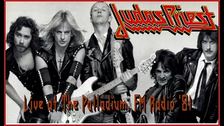 Judas Priest – Live at The Palladium | FM Radio (1981 Full Concert)