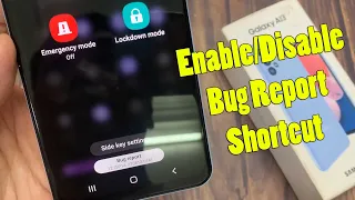 Samsung Galaxy A13: How to Enable/Disable Bug Report Shortcut