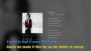 Love and War - Tamar Braxton lyric video HD 1080p