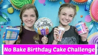 No Bake Birthday Cake Challenge ~ Jacy and Kacy