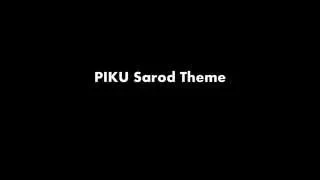 PIKU Sarod Theme | Anupam Roy | Prattyush Banerjee