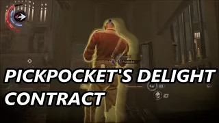 Dishonored: Death of the Outsider - Pickpocket's Delight Contract (Undetected)