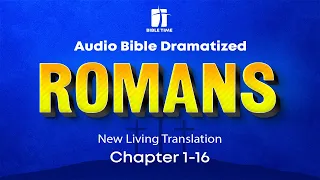 The Book of Romans Audio Bible - New Living Translation (NLT)