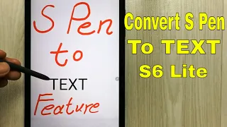 How to Convert S Pen to Text : Editing with S Pen - S6 Lite