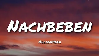 Alligatoah - Nachbeben (Lyrics)