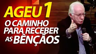 Pregação sobre Ageu 1 - O Caminho para receber as Bênçãos de Deus | Pastor Paulo Seabra