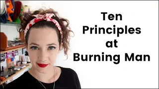 Ten Principles of Burning Man