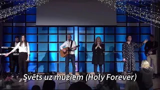 Svēts uz mūžiem - Jauna Dzīve, Bauska (Holy Forever cover)