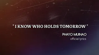 AKHAMA SINGKHAME || TANGKHUL || I KNOW WHO HOLDS TOMORROW || PHAYO MUINAO