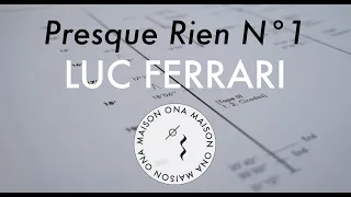 Presque Rien n°1 — Luc Ferrari | [Official Music Video]