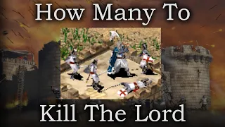 How Many of Each Unit to Take Down a Lord in Melee? | Stronghold Crusader