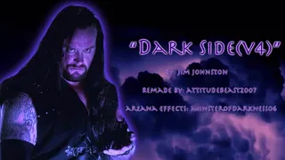 Dark Side(V4)[Arena Effects]-The Undertaker(Beast Remake)