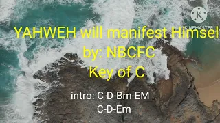 YAHWEH will manifest Himself chords by nbcfc