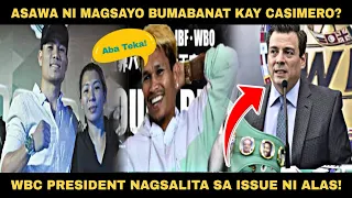 Asawa ni MAGSAYO Galit kay CASIMERO!? WBC Kinampihan si Casimero sa Maling Bintang!