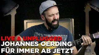 Johannes Oerding - Für immer ab jetzt (Acoustic Cover)