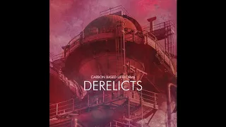 Carbon Based Lifeforms - Derelicts [Full Album] ᴴᴰ