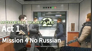 Call of Duty Modern Warfare 2 Act 1 Mission 4 No Russian