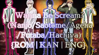 [STARMYU] Wanna Be Scream? ~Nanjo/Saotome/Ageha/Futaba/Hachiya~ {ENG Lyrics}