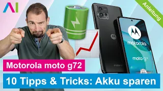 Motorola moto g72 - Akku schonen / Energiesparen - 10 Tipps • 📱 • 🔋 • ⬆️ • Anleitung | Tutorial