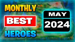 BEST HERO In Mobile Legends (MAY 2024)