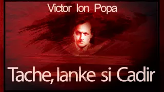 Take, Ianke şi Cadîr (1960) - Victor Ion Popa
