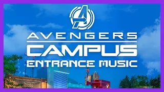 Avengers Campus Entrance Background Music - Disney California Adventure