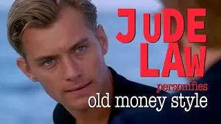 Jude Law personifies Old Money Style - in The Talented Mr. Ripley.