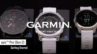 Garmin Support | epix™ Pro Gen 2 | Getting Started