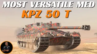 Kpz 50 t - How Does It Play? | Most versatile med | WoT Blitz