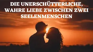 Gesetz der Anziehung: So erlebst du die wahre und erfüllende Liebe zu deinem Seelenmenschen!