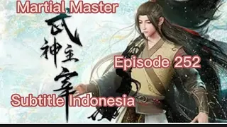 Martial master episode 254 subtitle Indonesia