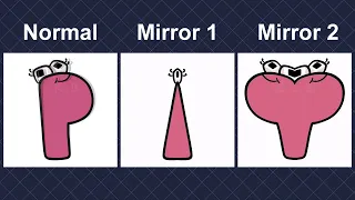 Original Alphabet Lore but ALL Different Mirror Versions